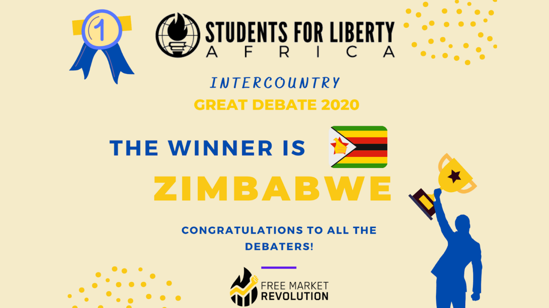 Team Zimbabwe won African Students For Liberty's Free Market Revolution debate series