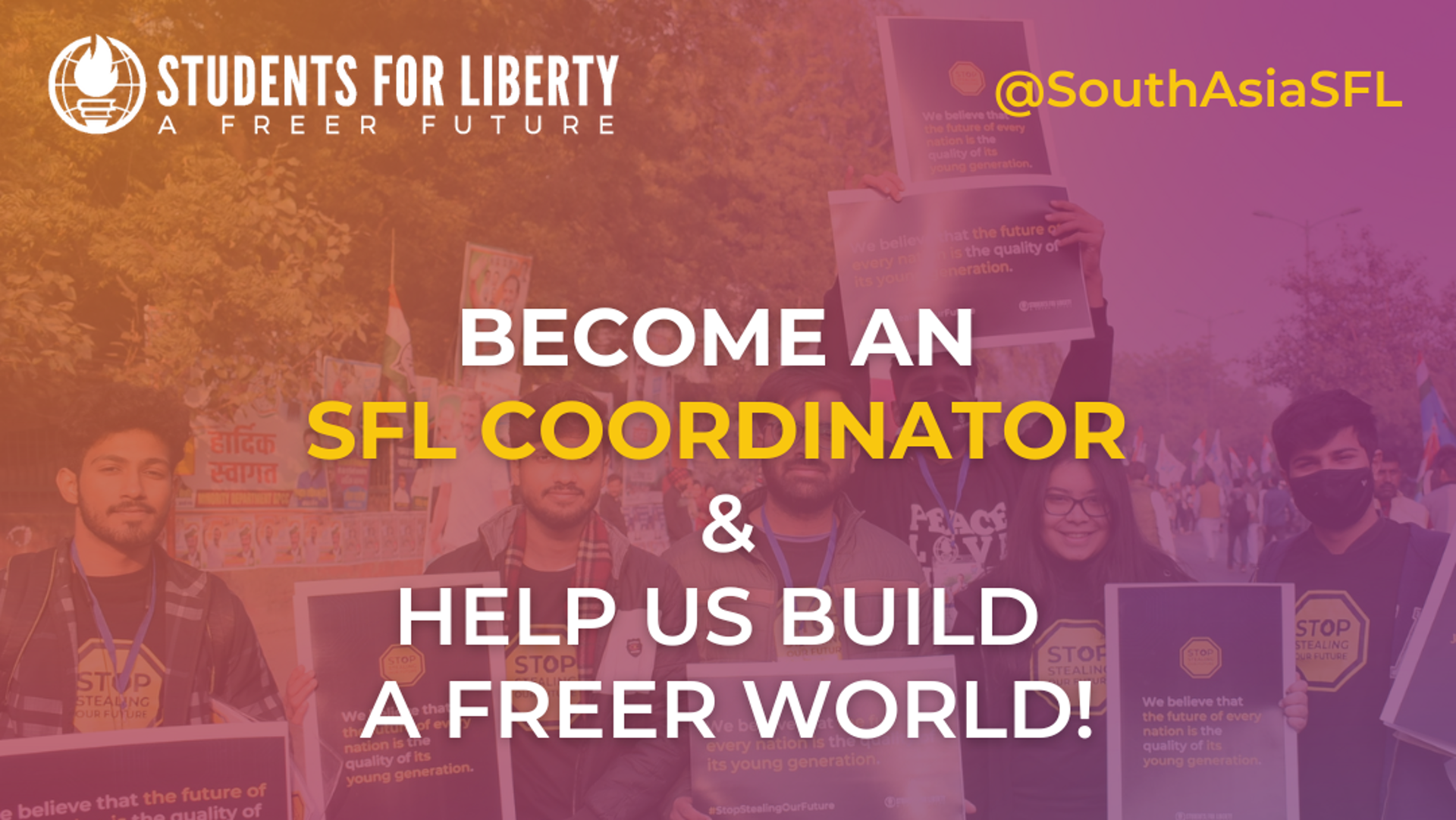 Students For Liberty South Asia is thrilled to announce the launch of applications for their highly anticipated Local Coordinator Program.