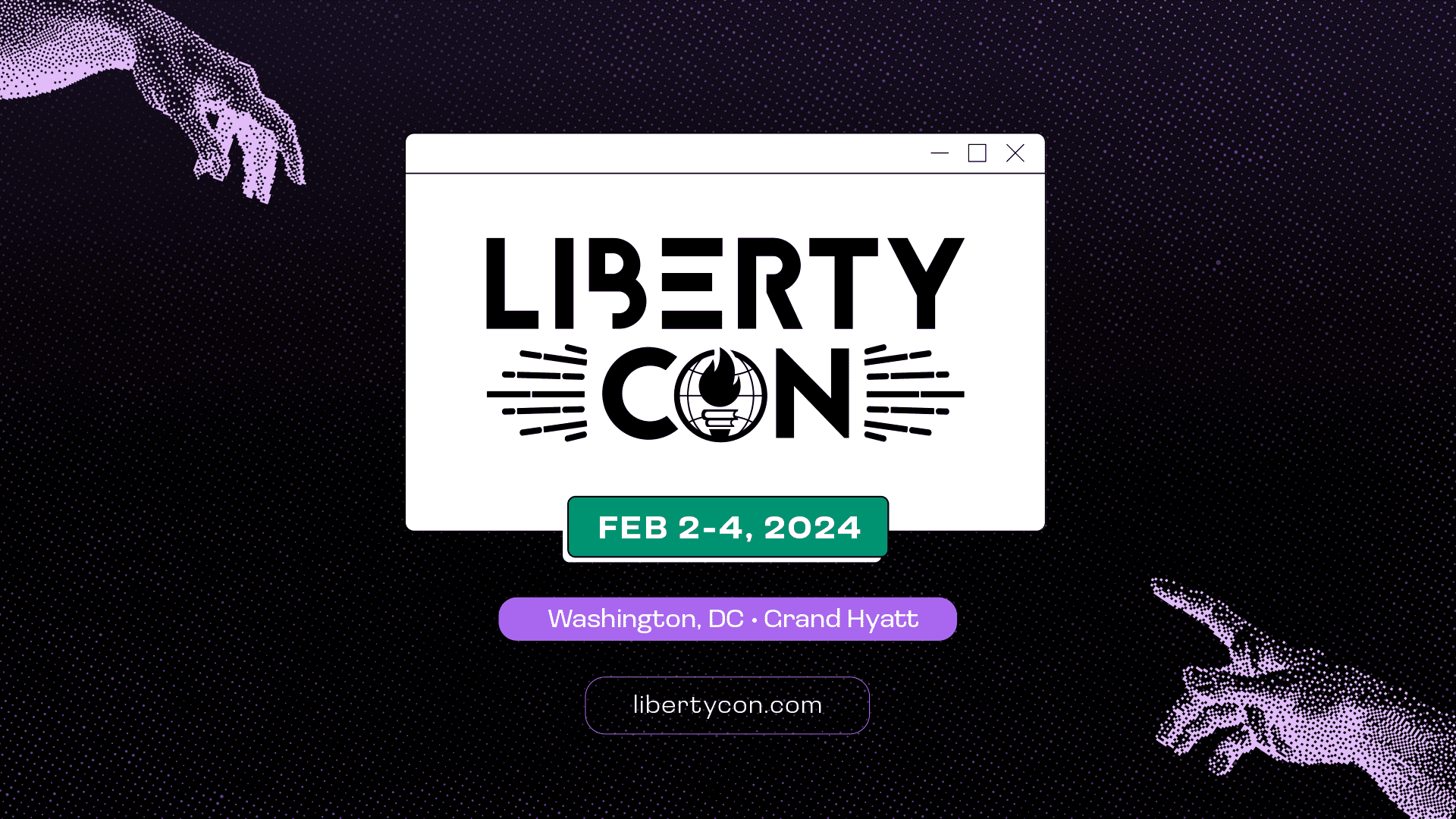 LibertyCon International will be held in Washington, D.C., on February 2-4, 2024